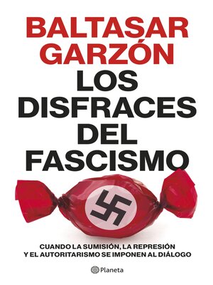 cover image of Los disfraces del fascismo